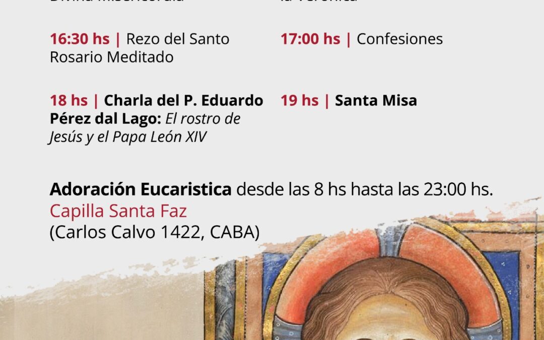 Fiesta del Divino Rostro en la Fundación La Santa Faz